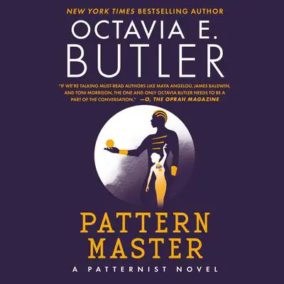 Patternmaster Audibook, by Octavia E. Butler
