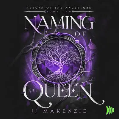 Naming of the Queen Audibook, by JJ Makenzie