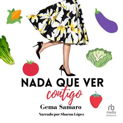 Nada Que Ver Contigo Audibook, by Gema Samaro