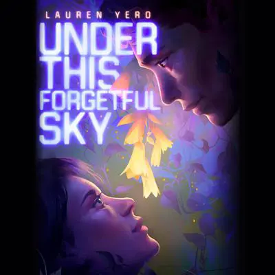 Under This Forgetful Sky Audibook, by Lauren Yero