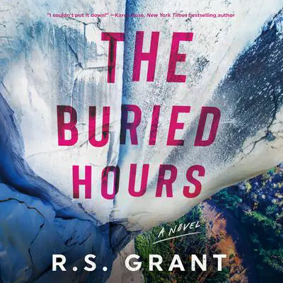 The Buried Hours: A Novel Audibook, by R. S. Grant
