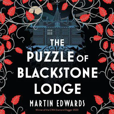 The Puzzle of Blackstone Lodge Audibook, by Martin Edwards
