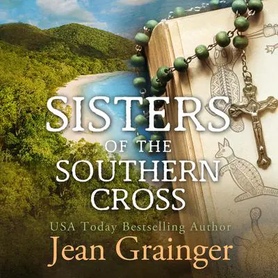 Sisters of the Southern Cross Audibook, by Jean Grainger