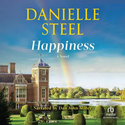 Happiness Audibook, by Danielle Steel