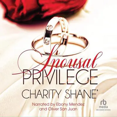 Spousal Privilege Audibook, by Charity Shane