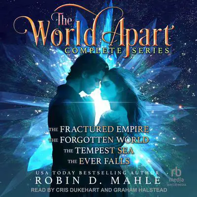 The World Apart Complete Box Set Audibook, by Robin D. Mahle