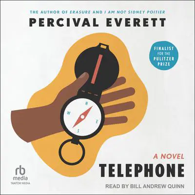 Telephone: A Novel Audibook, by Percival Everett