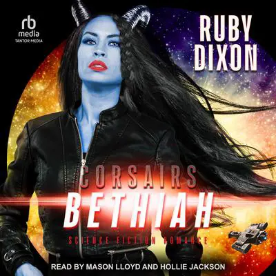 Corsairs: Bethiah Audibook, by Ruby Dixon