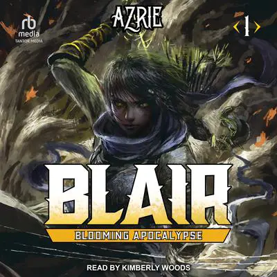 Blooming Apocalypse Audibook, by Azrie 