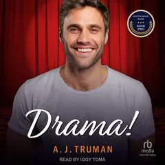 Drama!: An MM Enemies-to-lovers, Fake Relationship Romance Audibook, by A.J. Truman