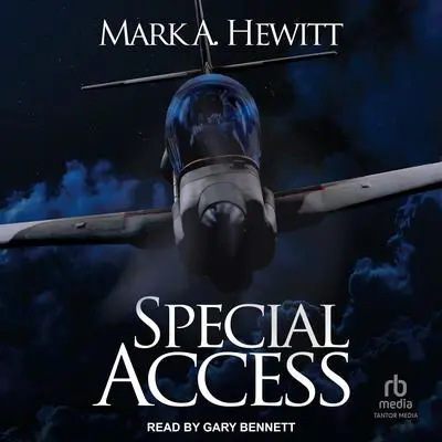 Special Access Audibook, by Mark A. Hewitt