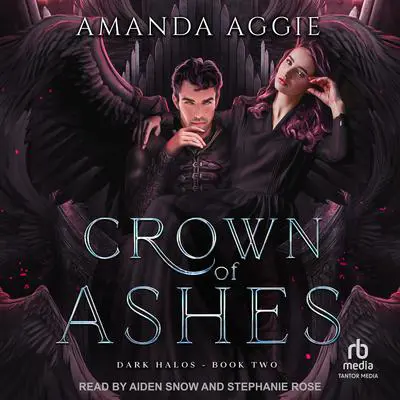Crown of Ashes Audibook, by Amanda Aggie