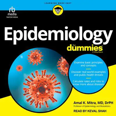 Epidemiology For Dummies Audibook, by Amal Mitra, DrPH