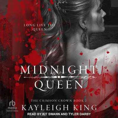 Midnight Queen Audibook, by Kayleigh King