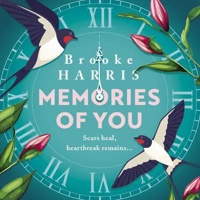 Memories of You: Utterly heartwarming and emotional Irish fiction Audibook, by Brooke Harris