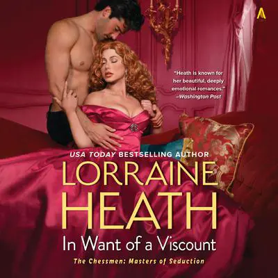 In Want of a Viscount Audibook, by Lorraine Heath