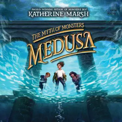 Medusa Audibook, by Katherine Marsh