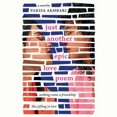 Just Another Epic Love Poem Audibook, by Parisa Akhbari