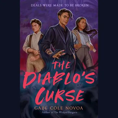 The Diablo's Curse Audibook, by Gabe Cole Novoa