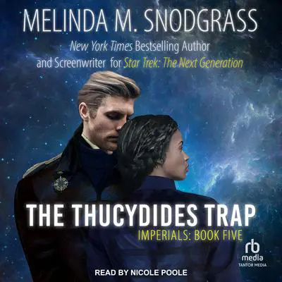 The Thucydides Trap Audibook, by Melinda Snodgrass