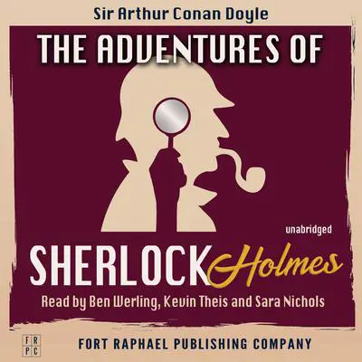The Adventures of Sherlock Holmes - Unabridged Audibook, by Arthur Conan Doyle