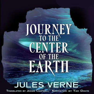Journey to the Center of the Earth Audibook, by Jules Verne
