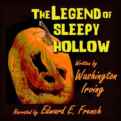 The Legend of Sleepy Hollow Audibook, by Washington Irving