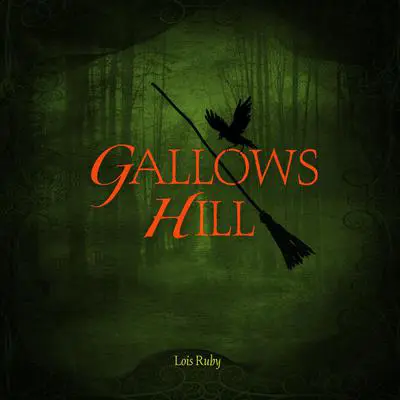 Gallows Hill Audibook, by Lois Ruby