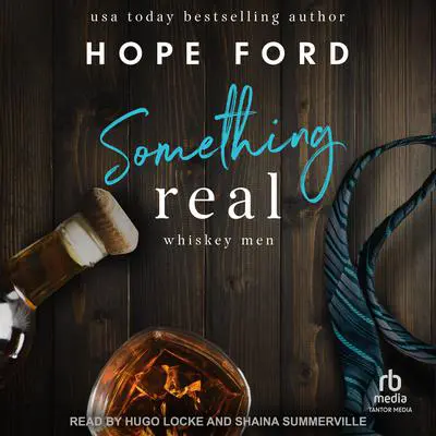 Something Real Audibook, by Hope Ford