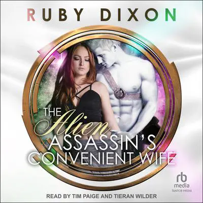 The Alien Assassin's Convenient Wife Audibook, by Ruby Dixon