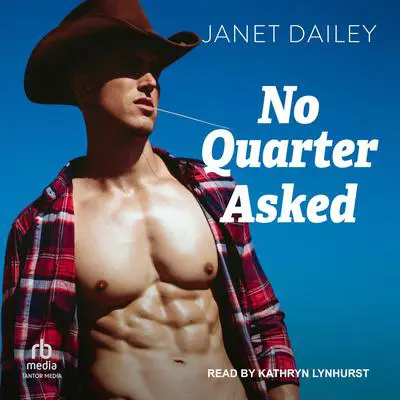 No Quarter Asked Audibook, by Janet Dailey