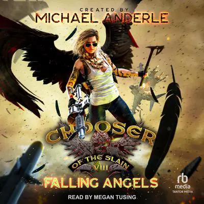 Falling Angels Audibook, by Michael Anderle