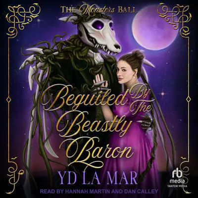 Beguiled by the Beastly Baron Audibook, by YD La Mar