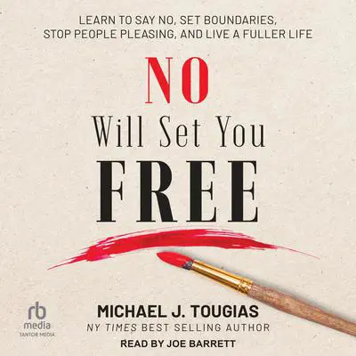 No Will Set You Free Audibook, by Michael Tougias