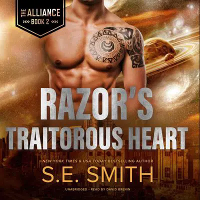Razor’s Traitorous Heart Audibook, by S.E. Smith