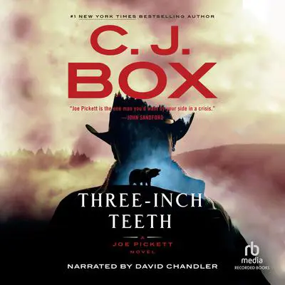 Three-Inch Teeth Audibook, by C. J. Box