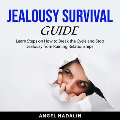 Jealousy Survival Guide Audibook, by Angel Nadalin