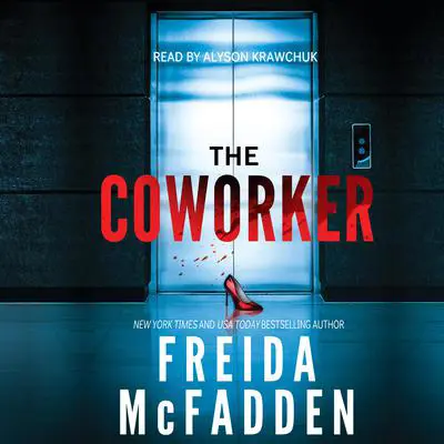 The Coworker Audibook, by Freida McFadden