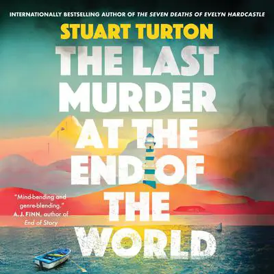 The Last Murder at the End of the World: A Novel Audibook, by Stuart Turton