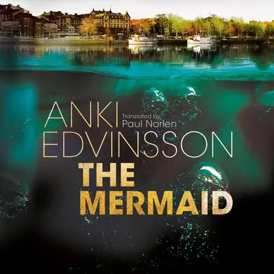 The Mermaid Audibook, by Anki Edvinsson