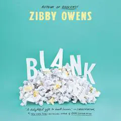 Blank: A Novel Audibook, by Zibby Owens