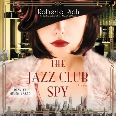 The Jazz Club Spy Audibook, by Roberta Rich