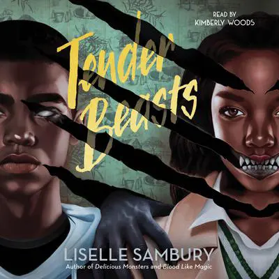 Tender Beasts Audibook, by Liselle Sambury