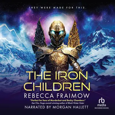 The Iron Children Audibook, by Rebecca Fraimow