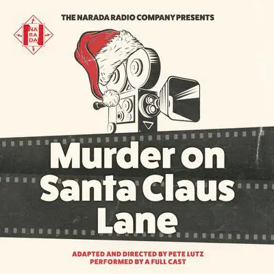 Murder On Santa Claus Lane Audibook, by Pete Lutz