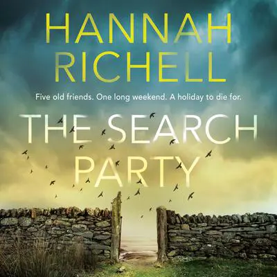 The Search Party Audibook, by Hannah Richell