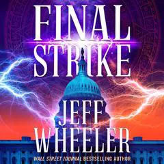 Final Strike Audibook, by Jeff Wheeler