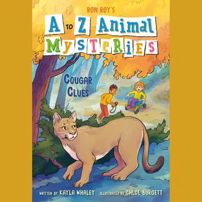A to Z Animal Mysteries #3: Cougar Clues Audibook, by Ron Roy