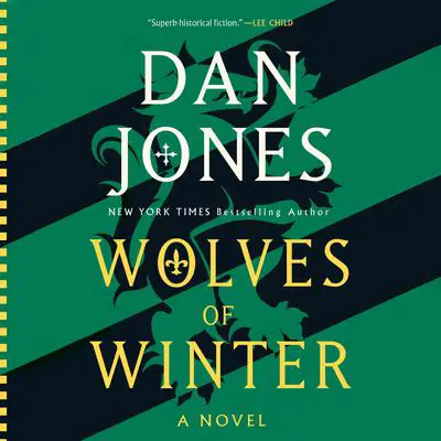 Wolves of Winter: A Novel Audibook, by Dan Jones