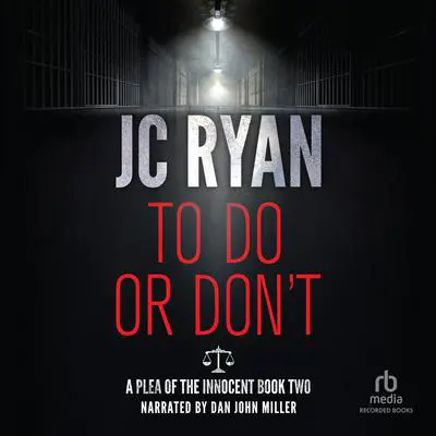 To Do or Don't Audibook, by JC Ryan